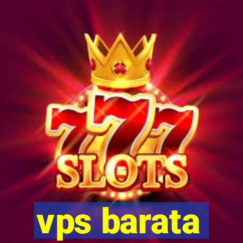 vps barata